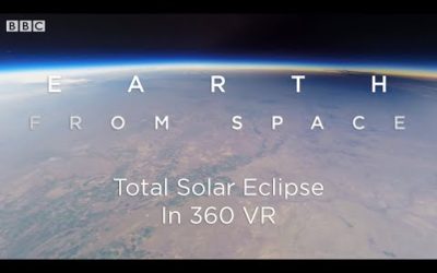Total Solar Eclipse: 360 VR Video | Earth From Space | BBC Earth