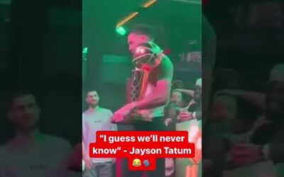 Jayson Tatum “I Guess We’ll Never Know” 😂