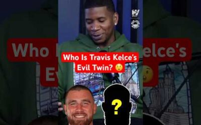 Who Is Travis Kelce’s Evil Twin? 😲