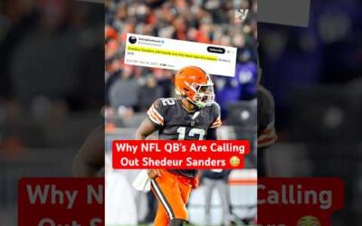 Why NFL QB’s Are Calling Out Shedeur Sanders 😳