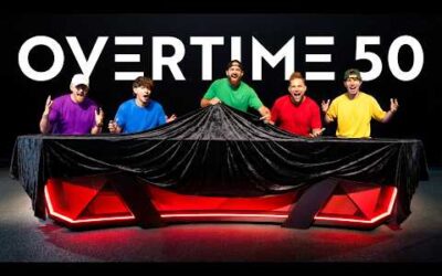 OVERTIME 50 IS FINALLY HERE!!